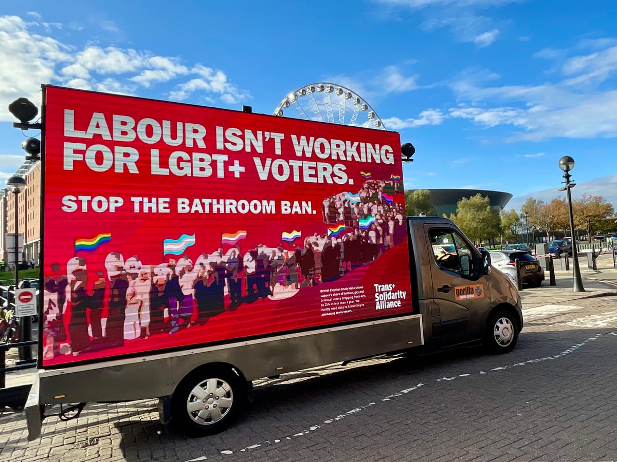 "Labour isn't working for LGBTQ+ people." Trans+ Solidarity Alliance drives trans rights messages to Labour Party Conference