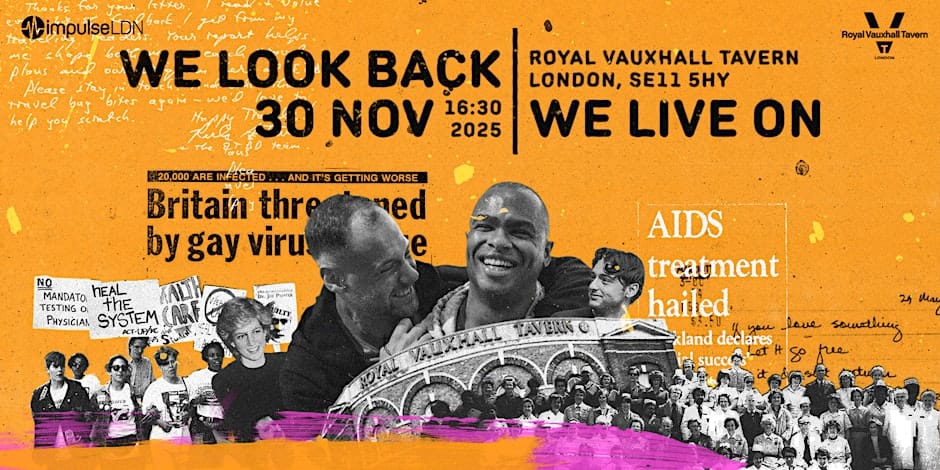 Impulse London to host World AIDS Day event honouring lives lost and celebrating power of community at Royal Vauxhall Tavern