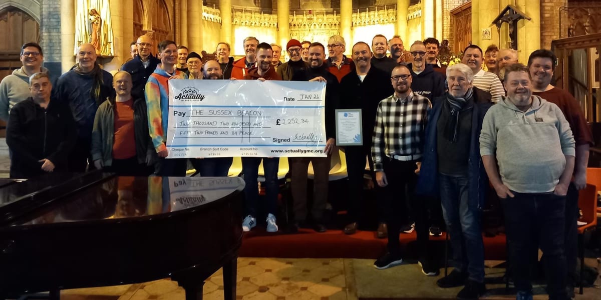 Actually Gay Men’s Chorus raises £2,252.85 for Sussex Beacon