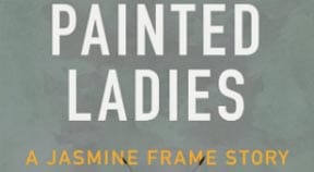 REVIEW: Painted Ladies