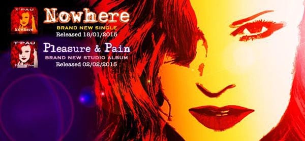 MUSIC REVIEW: T’Pau – ‘Nowhere’