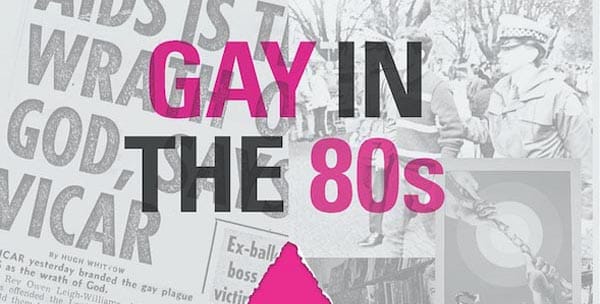 LGBT HISTORY MONTH: Cambridge Event: ‘Gay in the 80s’ looks back on a pivotal era in the LGBT movement’s history