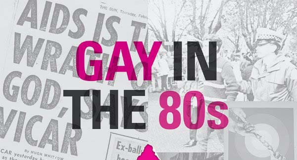 BOOK REVIEW: Gay in the 80: From fighting for our rights to fighting for our lives : Colin Clews