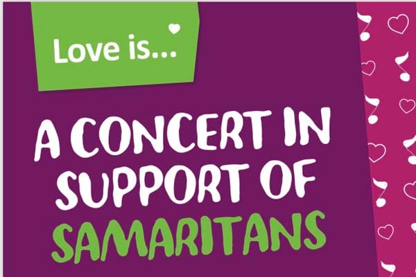 PREVIEW: Love is…. a concert in support of Samaritans
