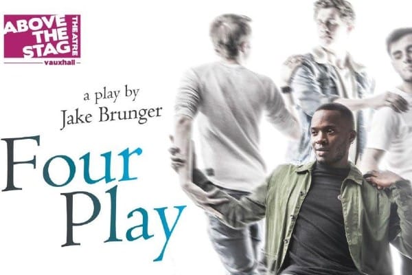 REVIEW: Four Play – Jake Brunger @ Above the Stag