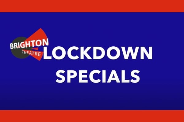 REVIEW: Brighton Theatre in lockdown