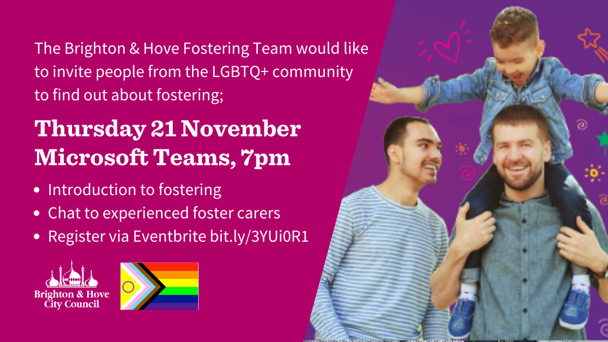 Brighton & Hove City Council Fostering Team to host LGBTQ+ fostering information session on Thursday, November 21