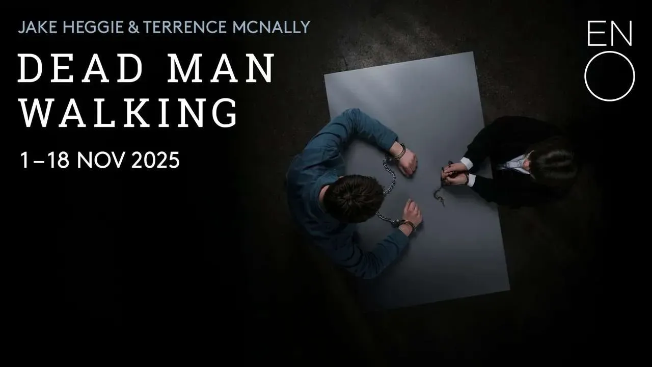 Dead Man Walking at ENO: Grace Under the Shadow of Death English National Opera
