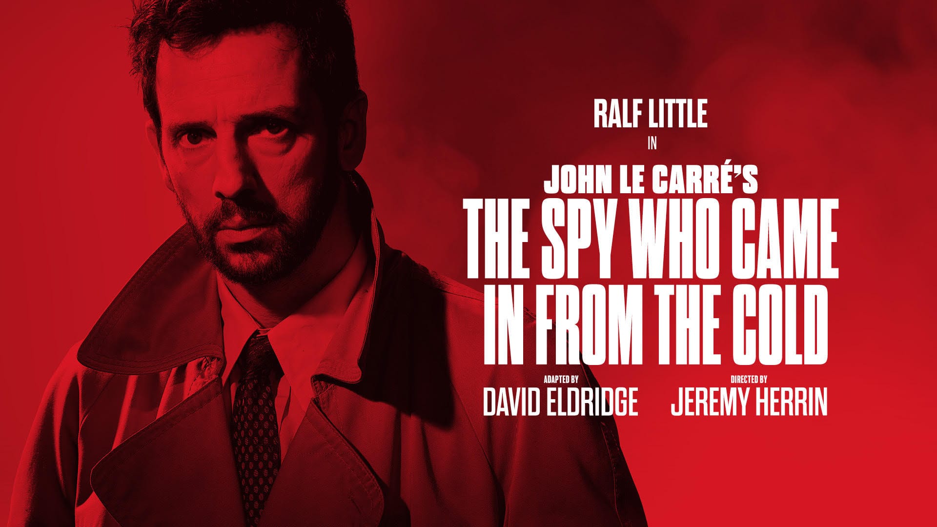 The Spy Who Came in from the Cold Theatre Royal Brighton