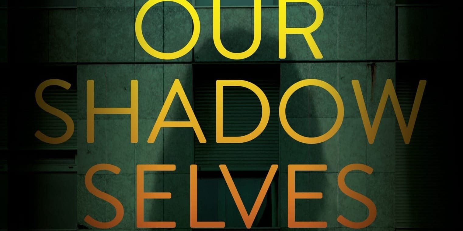 REVIEW: 'Our Shadow Selves' by VG Lee