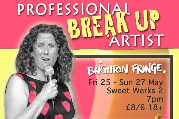 Brighton Fringe PREVIEW: Professional Breakup Artist – Annabelszki