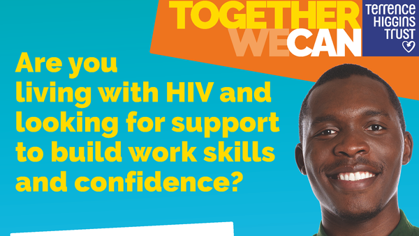Limited places available for Terrence Higgins Trust’s next work and skills programme