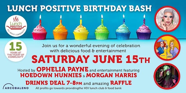 Local HIV charity Lunch Positive to celebrate 15th birthday at Arcobaleno with Ophelia Payne on hosting duties