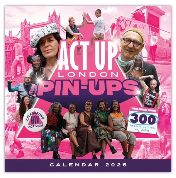 Activists launch crowdfunder to publish powerful calendar, which tells the incredible history of HIV and AIDS in the capital