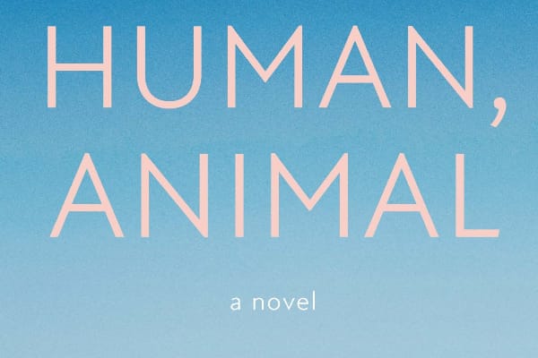 BOOK REVIEW: Human, Animal by Seth Insua