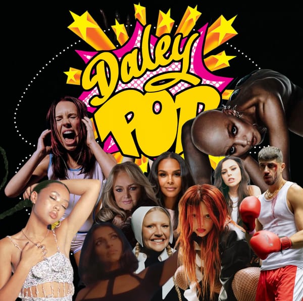 Daley Pop x February 2025 starring JADE, Griff, Marcello Spooks, Nadia Ali, Self Esteem, Bonnie Tyler, Cher Lloyd, Samantha Mumba, FKA twigs and Rose Gray!