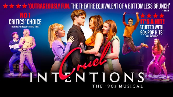 A Gloriously Guilty Pleasure: Cruel Intentions Brings '90s Heat to Theatre Royal