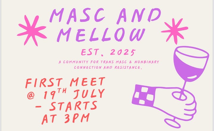 Masc and Mellow: peer-led space for trans masc and non-binary people to launch at London LGBTQ+ Community Centre