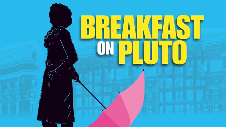 Breakfast on Pluto (2005) review
