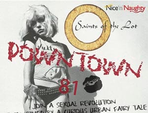 SAINTS OF THE LOT: Downtown 81