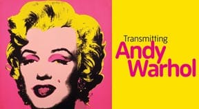 PREVIEW: Transmitting Andy Warhol solo exhibition