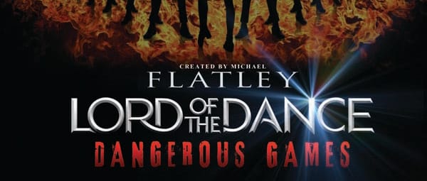 PREVIEW: Michael Flatley, Dangerous Games: The Final Curtain