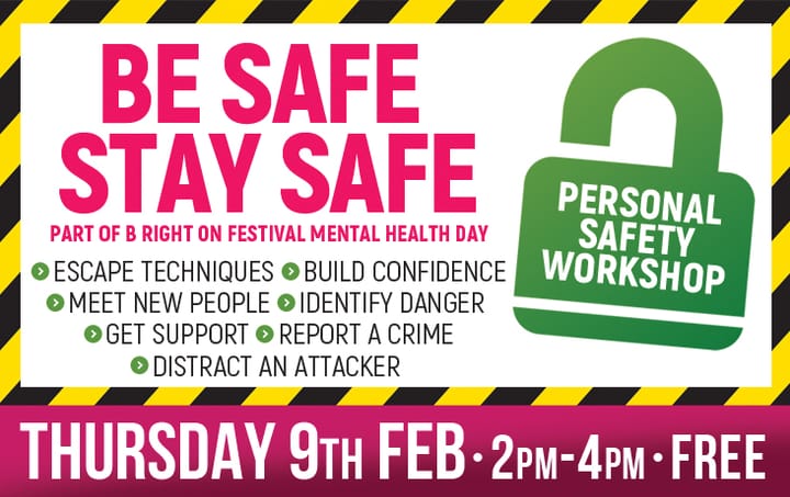 TODAY at B RIGHT ON LGBT Festival: Be Safe Stay Safe personal safety workshop