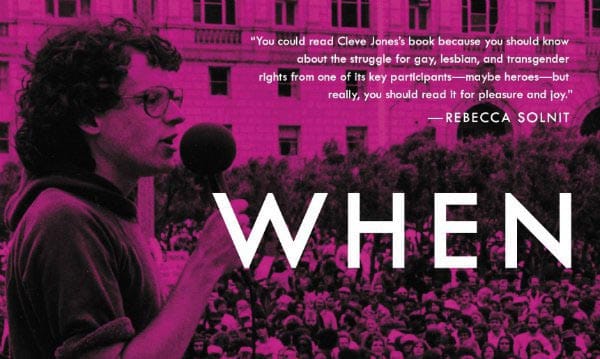 BOOK REVIEW: When We Rise: Cleve Jones
