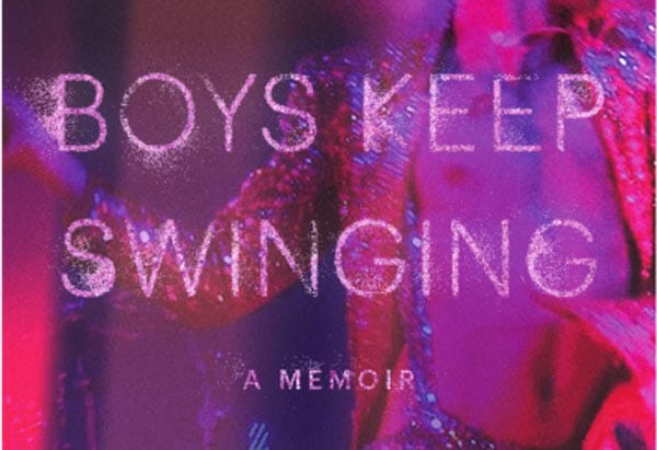 BOOK REVIEW: Boys Keep Swinging: A Memoir by Jake Shears