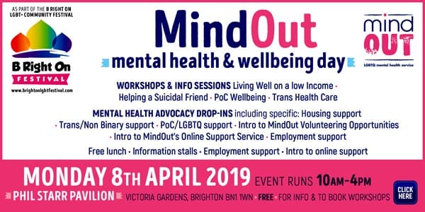 B RIGHT ON LGBT+ Community Festival: MindOut Mental Health and Wellbeing Day