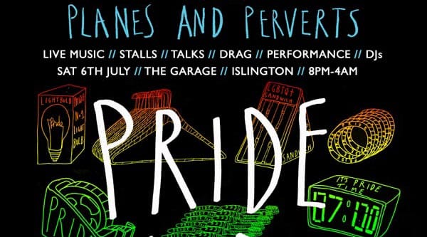 Planes and Perverts: Pride and Protest – an alternative event for London Pride