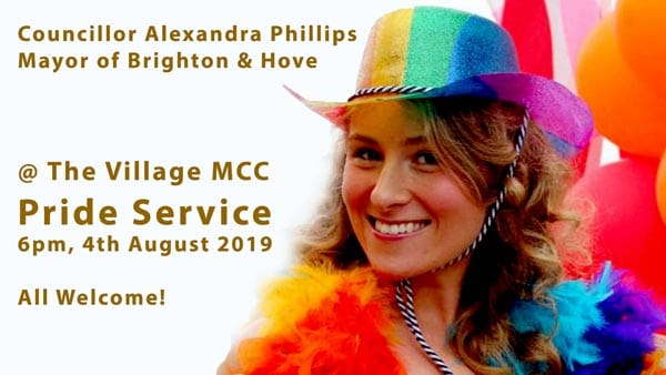 Mayor of Brighton and Hove to speak at the Village MCC Pride Service