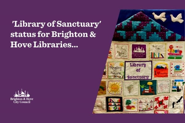 Brighton & Hove Libraries awarded Library of Sanctuary status