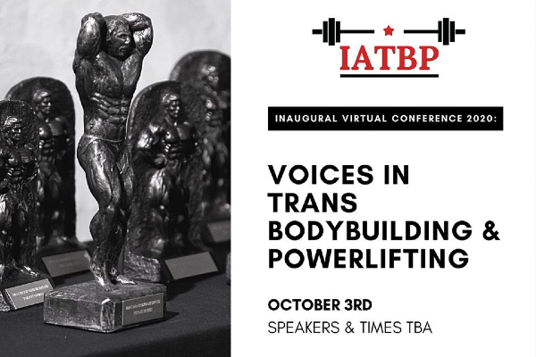 International Association of Transgender Bodybuilders & Powerlifters to hold free online conference