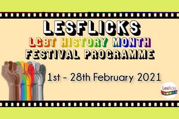 LesFlicks’ LGBTQ+ History Month festival programme
