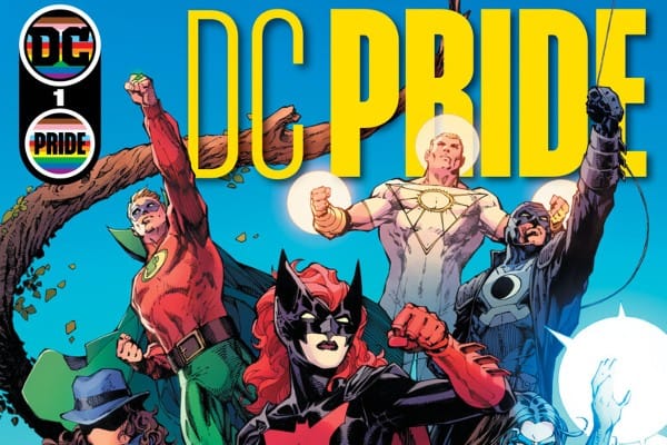 DC Comics: Pride Anthology to Celebrate LGBTQ+ Characters