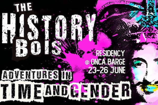 PREVIEW: ‘History Bois: Adventures in Time & Gender’