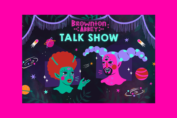 ‘Brownton Abbey: Talk Show’ tomorrow @ 7.30pm