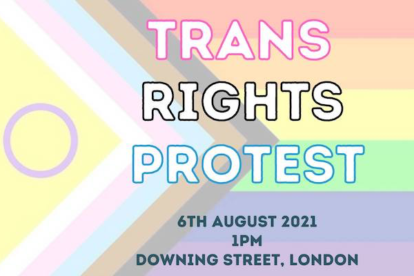 Trans Rights Protest to take place at Downing Street on Friday, August 6 from 1pm