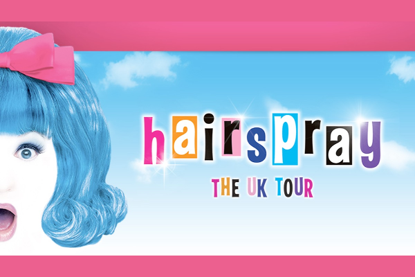 REVIEW: Hairspray @ Theatre Royal
