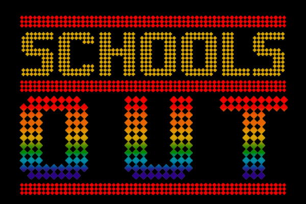 Schools Out