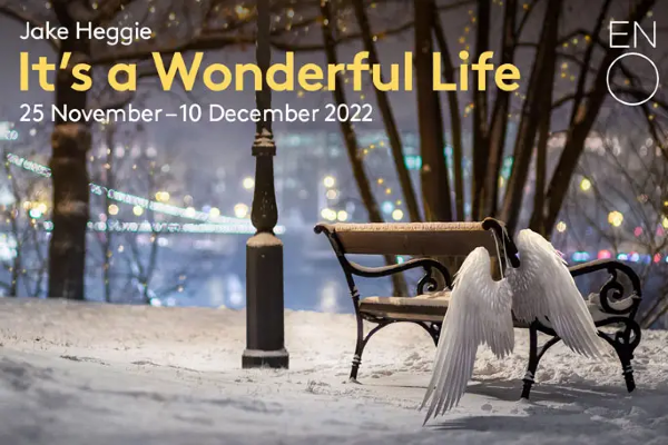 OPERA REVIEW: It’s a Wonderful Life @ ENO