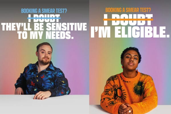 Live Through This launches campaign to address “inequalities and misinformation around cervical screening within the LGBTQ+ community”. 