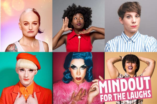 MindOut for the Laughs to return in August with fierce stand up and spectacular drag!