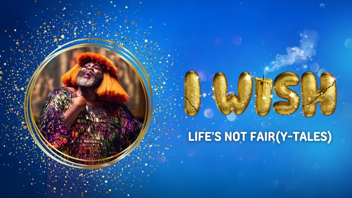 I Wish: Le Gateau Chocolat to bring “a new fable for our times” to London, Manchester and New York