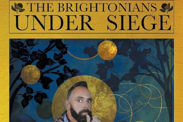 BOOK REVIEW: The Brightonians: Under Siege by  Daren Kay
