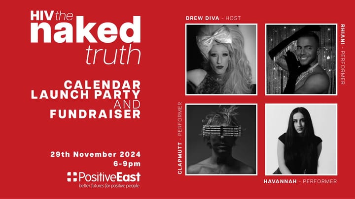 HIV The Naked Truth to launch 2025 calendar and fundraise for Positive East on November 29