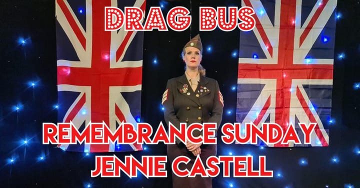 One of the leading UK cabaret performers, Jennie Castell, to host Drag Bus’ Remembrance Sunday 2024 event to raise funds for Royal British Legion Poppy Appeal