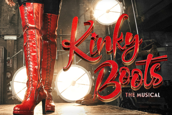REVIEW: Kinky Boots @ Theatre Royal Brighton