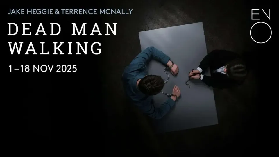 Dead Man Walking at ENO: Grace Under the Shadow of Death English National Opera